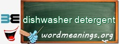 WordMeaning blackboard for dishwasher detergent